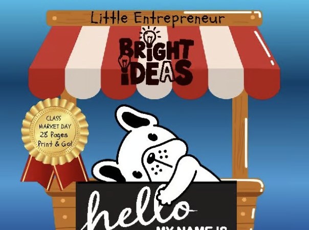 Bright Ideas Class Marketplace: Little Entrepreneur — classroom Market Day project cover, sample preview